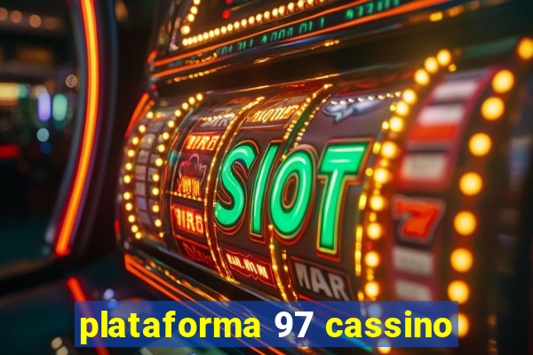 plataforma 97 cassino